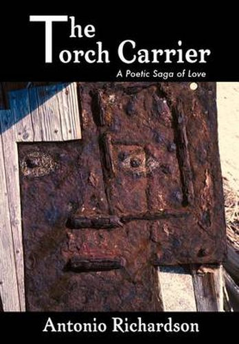Cover image for The Torch Carrier (a Poetic Saga of Love)