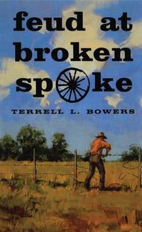 Cover image for Feud at Broken Spoke