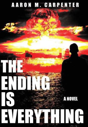 Cover image for The Ending is Everything