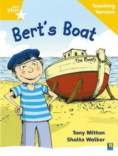 Cover image for Rigby Star Phonic Guided Reading Yellow Level: Bert's Boat Teaching Version