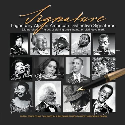 Cover image for Signature: Legendary African American Distinctive Signatures