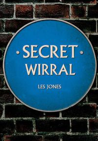 Cover image for Secret Wirral