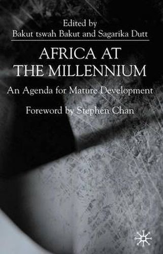 Cover image for Africa at the Millenium: An Agenda for Mature Development