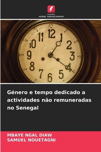 Cover image for Genero e tempo dedicado a actividades nao remuneradas no Senegal
