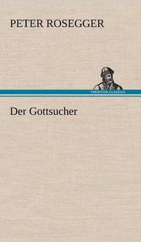 Cover image for Der Gottsucher