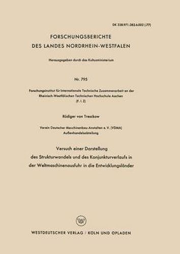 Cover image for Versuch Einer Darstellung Des Strukturwandels Und Des Konjunkturverlaufs in Der Weltmaschinenausfuhr in Die Entwicklungslander