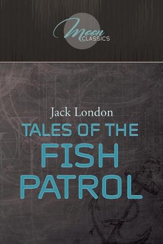 Cover image for Tales of the Fish Patrol