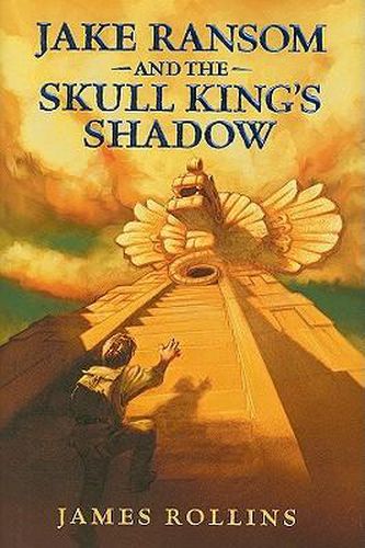 Jake Ransom and the Skull King's Shadow