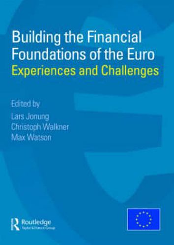 Cover image for Building the Financial Foundations of the Euro