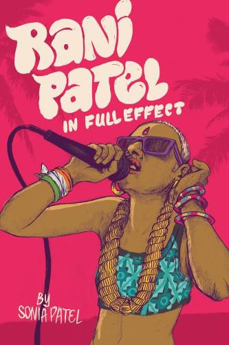 Cover image for Rani Patel In Full Effect