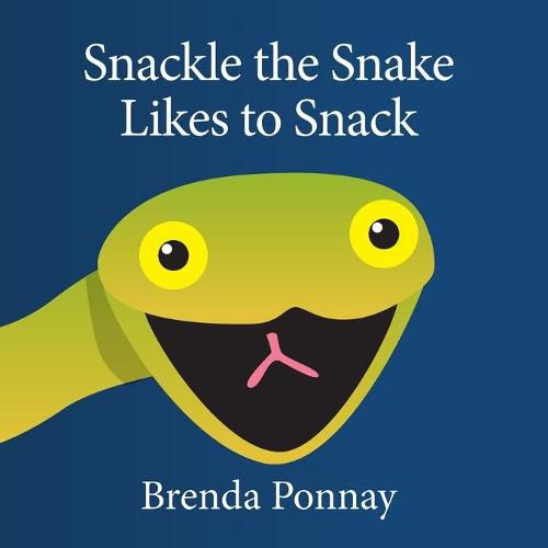 Cover image for Snackle the Snake Likes to Snack