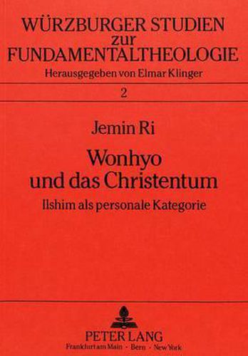 Cover image for Wonhyo Und Das Christentum: Ilshim ALS Personale Kategorie