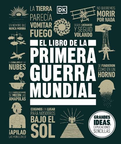 Cover image for El libro de la Primera Guerra Mundial (The World War I Book)