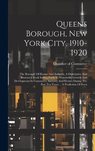 Cover image for Queens Borough, New York City, 1910-1920