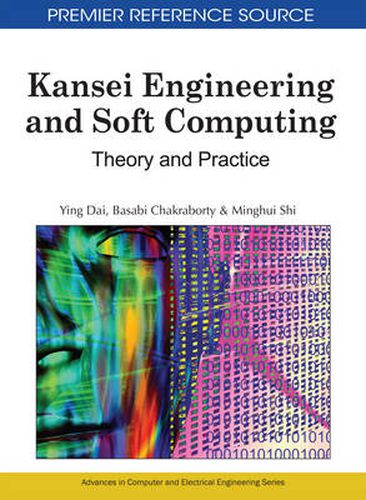 Cover image for Kansei Engineering and Soft Computing: Theory and Practice
