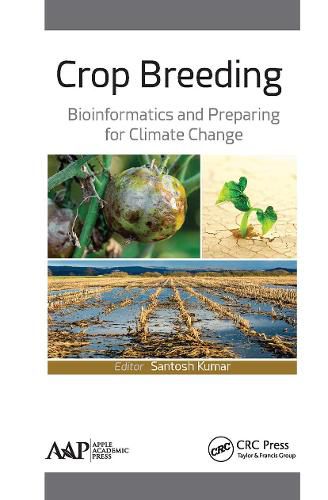 Cover image for Crop Breeding: Bioinformatics and Preparing for Climate Change