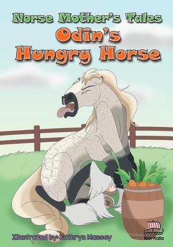 Cover image for Norse Mother's Tales: Odin's Hungry Horse: Nordic Lore: Norse Mythology: Vikings for Kids: Odin, Thor, Loki