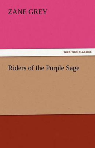 Cover image for Riders of the Purple Sage