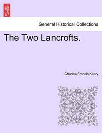 Cover image for The Two Lancrofts.