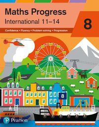 Cover image for Maths Progress International Year 8 Student Book