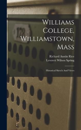 Cover image for Williams College, Williamstown, Mass