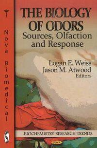 Cover image for Biology of Odors: Sources, Olfaction & Response