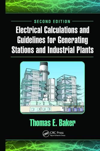 Cover image for Electrical Calculations and Guidelines for Generating Stations and Industrial Plants