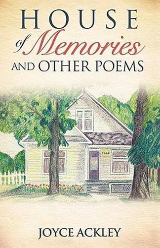 Cover image for House of Memories and Other Poems