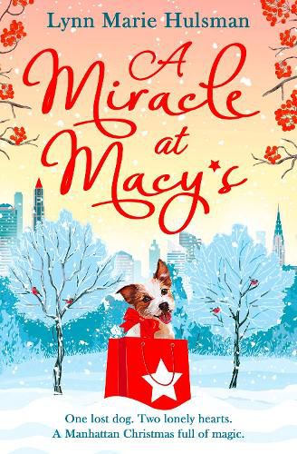 Cover image for A Miracle at Macy's: There'S Only One Dog Who Can Save Christmas