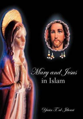 Cover image for Mary and Jesus in Islam