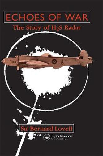 Cover image for Echoes of War: The Story of H2S Radar