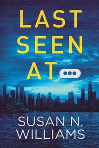 Cover image for Last Seen At...