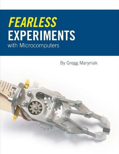 Cover image for Fearless Experiments With Microcomputers