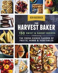 Cover image for Harvest Baker: 150 Sweet and Savoury Recipes