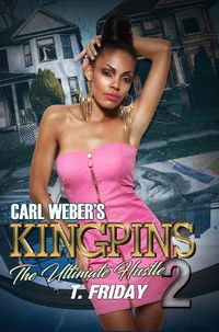 Cover image for Carl Weber's Kingpins: The Ultimate Hustle 2