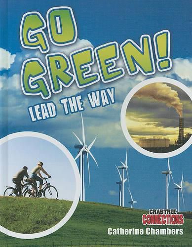 Cover image for Go Green! Lead the Way