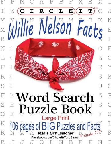 Circle It, Willie Nelson Facts, Word Search, Puzzle Book