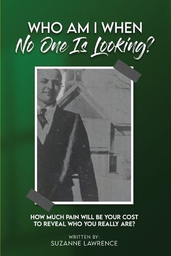 Cover image for Who Am I When No One Is Looking?