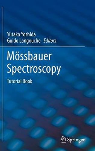 Moessbauer Spectroscopy: Tutorial Book