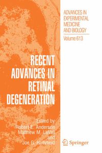 Cover image for Recent Advances In Retinal Degeneration