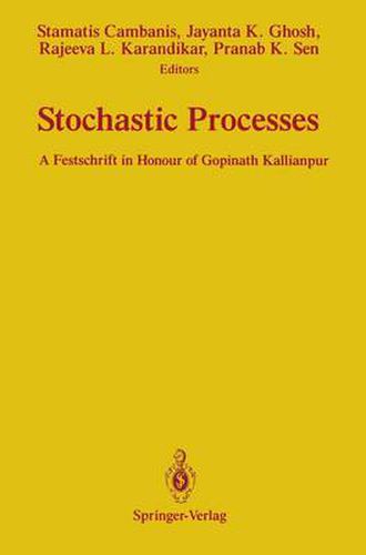 Cover image for Stochastic Processes: A Festschrift in Honour of Gopinath Kallianpur