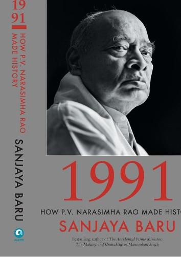 1991: How P. V. Narasimha Rao Made History