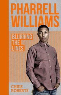 Cover image for Pharrell Williams: Ultimate Fan Book