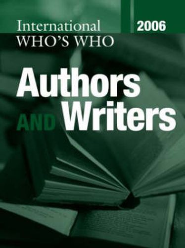 Cover image for International Who's Who of Authors and Writers 2006