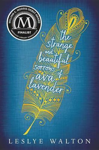 Cover image for The Strange and Beautiful Sorrows of Ava Lavender