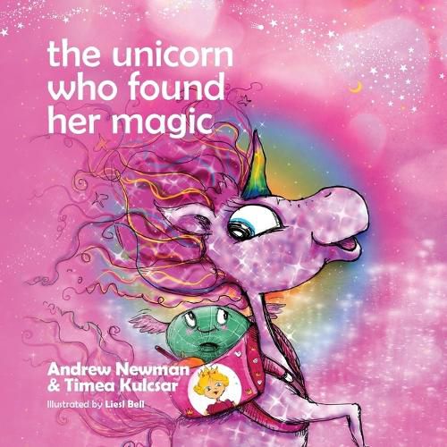 The Unicorn who found her magic: Helping children connect to the magic of being themselves