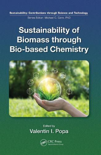 Cover image for Sustainability of Biomass through Bio-based Chemistry