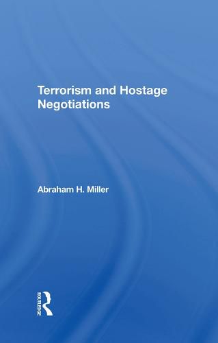 Cover image for Terrorism and Hostage Negotiations