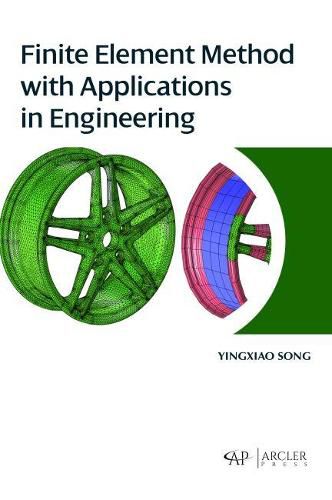 Cover image for Finite Element Method with Applications in Engineering