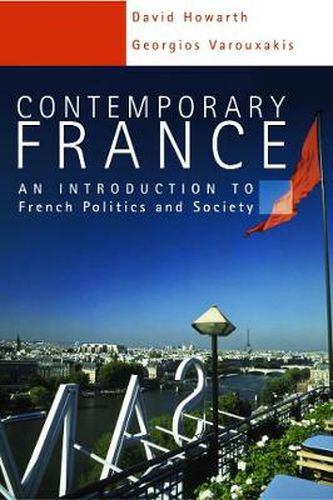 Cover image for Contemporary France: An Introduction to French Politics and Society